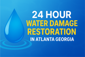 Swift Recovery: 24 Hour Water Damage Restoration in Atlanta Georgia